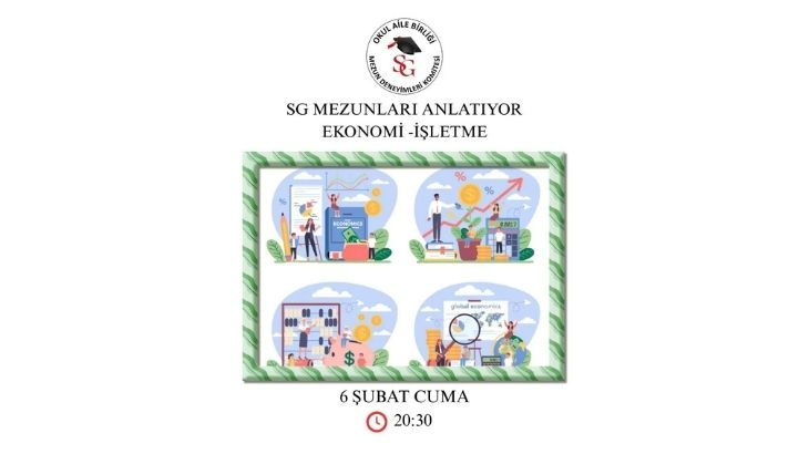 SG Mezunları İşletme ve Ekonomi Anlatıyor (06 Şubat 2026 / 20.30)