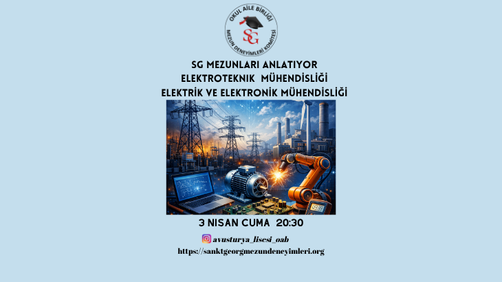 SG Mezunları Elektrik, Elektronik ve Elektroteknik Mühendisliği Anlatıyor ( 03 Nisan 2026 / 20.30 )