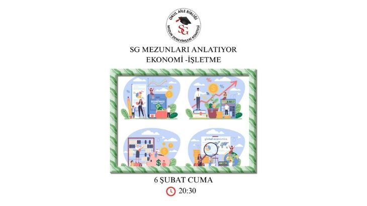 SG Mezunları İşletme ve Ekonomi Anlatıyor (06 Şubat 2026 / 20.30)